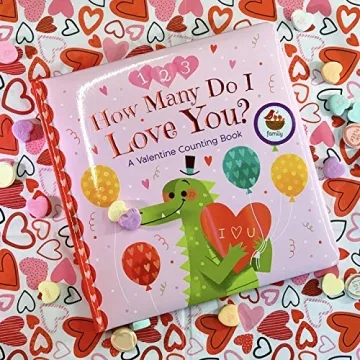 How Many Do I Love You? Counting Book for Toddlers