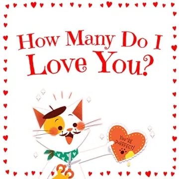 How Many Do I Love You? Counting Book for Toddlers