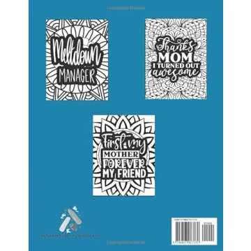 Mother's Day Coloring Book: Mom Quote Coloring Book for Adults, Fun and Happy Quotes with Anti-Stres...