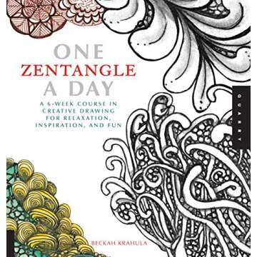 One Zentangle A Day 6-Week Relaxation Drawing Course