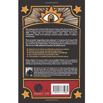 Make a Scene: Storytelling, Stage Presence, and the Art of Being Unforgettable in Every Spotlight