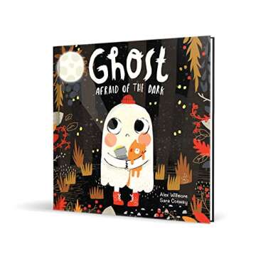 Ghost Afraid of the Dark-Follow Boo the Ghost as he Celebrates his First Halloween with all his Monster Friends and Discovers how to be Brave