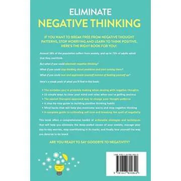 Eliminate Negative Thinking: How to Overcome Negativity, Control Your Thoughts, And Stop Overthinkin...