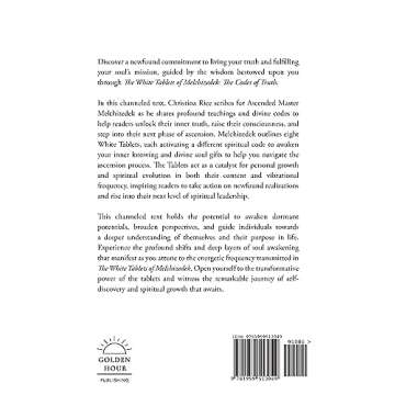 The White Tablets of Melchizedek: The Codes of Truth