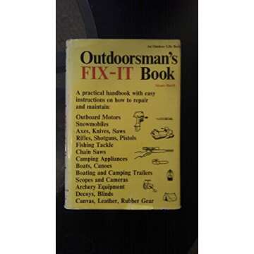 Outdoorsman's fix-it book (An Outdoor life book)