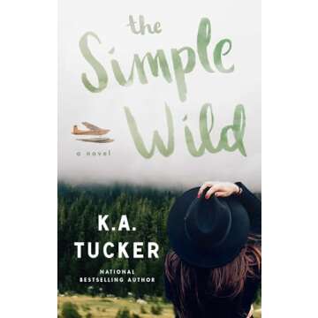 The Simple Wild: A Deeply Moving Novel of Healing and Family Love