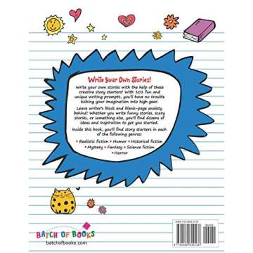 101 Story Starters for Kids: One-Page Prompts to Kick Your Imagination into High Gear