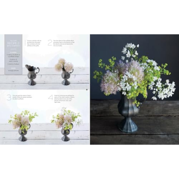 The Flower Recipe Book: 100 Seasonal Floral Arrangements