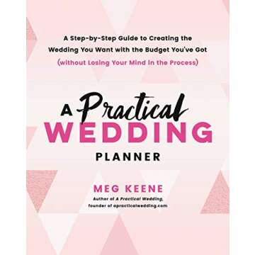 A Practical Wedding Planner: Your Essential Guide to Stress-Free Wedding Planning