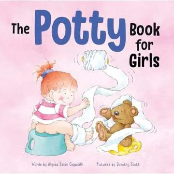 The Potty Book for Girls: Joyful Potty Training for Toddlers in Fun Verse