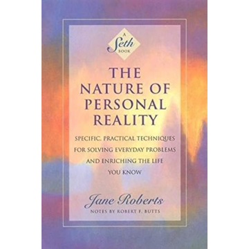 Unlock Personal Growth with The Nature of Personal Reality