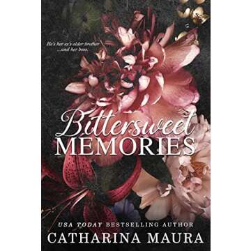 Bittersweet Memories: A Captivating Journey of Love and Loss