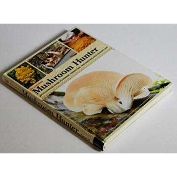 The Complete Mushroom Hunter: An Illustrated Guide to Finding, Harvesting, and Enjoying Wild Mushroo...