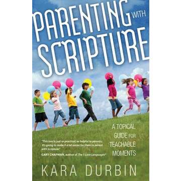 Parenting with Scripture PB by Durbin Kara (2012-04-01)
