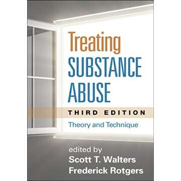 Treating Substance Abuse: Theory and Technique