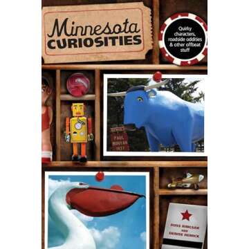Explore the Unconventional Side of Minnesota with Curiosities