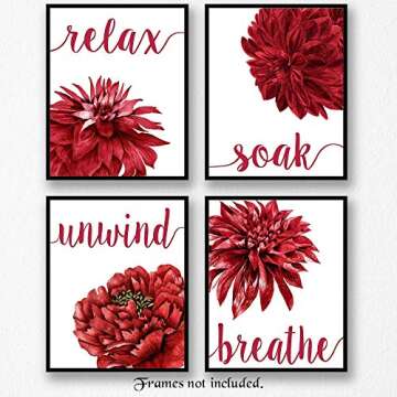 Simple Relax Soak Unwind Breathe Red Blend Floral Prints, 4 (8x10) Unframed Photos, Wall Art Decor G...