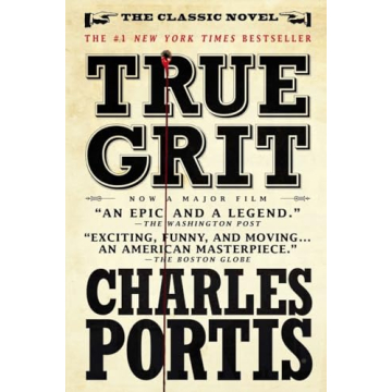 True Grit: A Captivating Tale of Adventure and Revenge