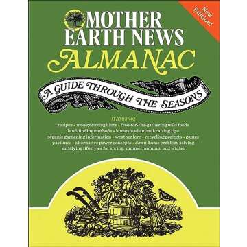 Mother Earth News Almanac: Discover Sustainable Living Tips Year-Round