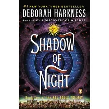 Shadow of Night: A Novel (All Souls Trilogy, Book 2)