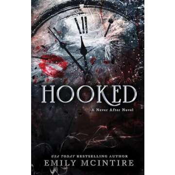 Hooked (Never After Series)