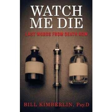 WATCH ME DIE: Last Words From Death Row