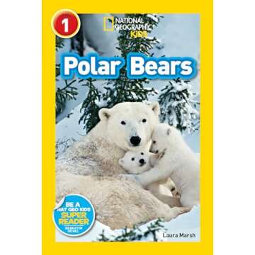 Explore the Arctic: National Geographic Kids Polar Bears Reader Level 1