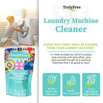Truly Free Laundry Washing Machine Cleaner - Wash & Cleans Front Load & Top Load Washers -Tub Cleaner & Deodorizer (1-Use)