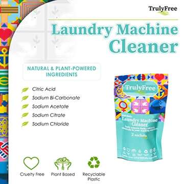 Truly Free Laundry Washing Machine Cleaner - Wash & Cleans Front Load & Top Load Washers -Tub Cleaner & Deodorizer (1-Use)