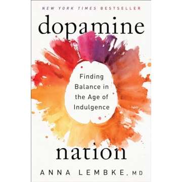 Dopamine Nation Guide to Balance and Mindfulness