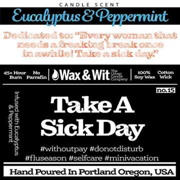 WAX & WIT Scented Soy Candle Infused with Eucalyptus & Peppermint - Soy Candles, Gifts for Mom, Funny Candles Gifts for Your Boss - One 9 oz Candle (Sick Day)