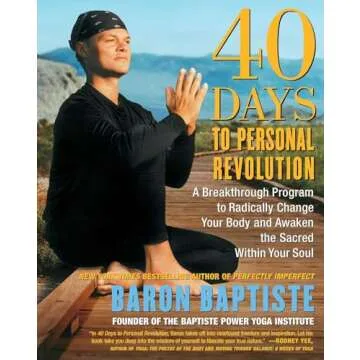 40 Days to Personal Revolution: A Holistic Guide to Yoga and Mindfulness