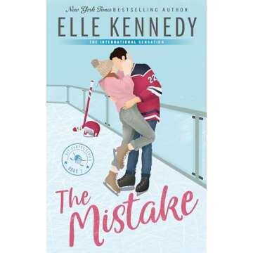The Mistake: An Addictive Sports Romance by Elle Kennedy