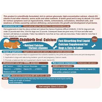 Oral Calcium Supplement for Dogs & Cats in Labor-for Whelping, Nursing, Calcium Deficiency- Fast Absorbing, Keeping Energetic, Supporting Efficient Delivery(30 ml Liquid)