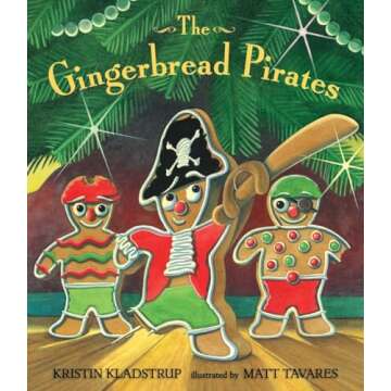 The Gingerbread Pirates Gift Edition