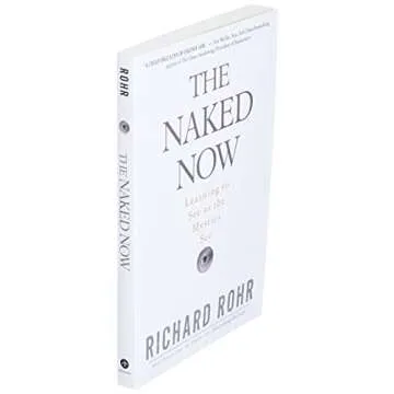 The Naked Now: Learning To See As the Mystics See