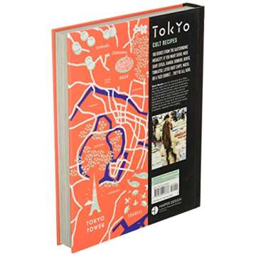Tokyo Cult Recipes: Authentic Japanese Cookbook
