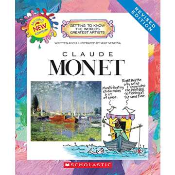 Claude Monet (Revised Edition) - Explore the World of Art with Fun Biographies