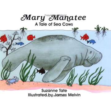 Mary Manatee: A Tale of Sea Cows