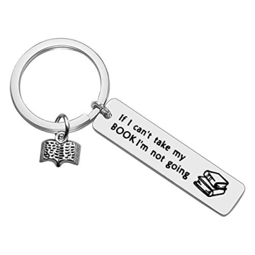 Xiahuyu Book Lover Gifts Keychain Bookworm Gifts If I Can't Take My Book I'm Not Going Keychain Libr...