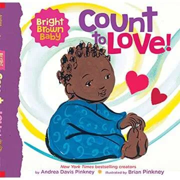 Count to LOVE! (A Bright Brown Baby Board Book)