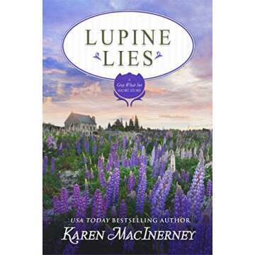 Lupine Lies: A Gray Whale Inn Story - A Captivating Cozy Mystery