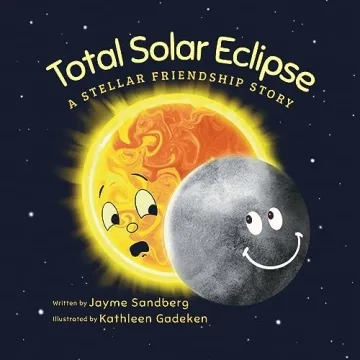 Total Solar Eclipse: A Stellar Friendship Story - A Heartwarming Journey of Friendship and Discovery