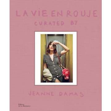 La Vie en Rouje: curated by Jeanne Damas