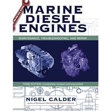 Marine Diesel Engines: Maintenance, Troubleshooting, and Repair