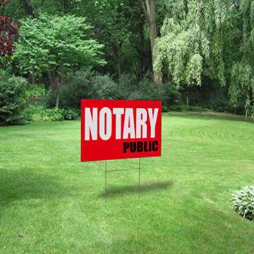 Weatherproof Yard Sign Notary Public Promotion Business B Red Lawn Garden General 18x12 Inches 1 Side Print
