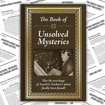 The Book of Unsolved Mysteries for Curious Minds