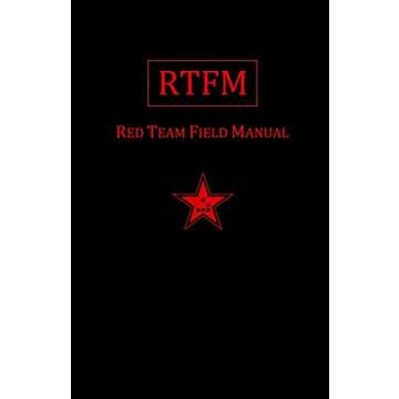 Rtfm: Red Team Field Manual