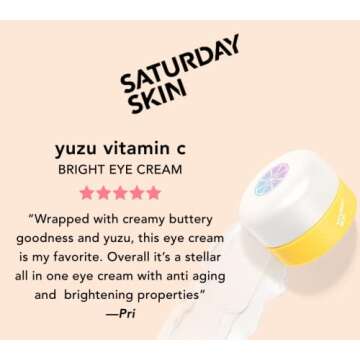 Saturday Skin Yuzu Eye Balm Vitamin C Wide lluminating Under Tight Eye Cream Korean Niacinamide Caffeine for Wrinkles Puffy Eyes Dark Circles Moisturizing Hydrates Anti Aging for Women (15ml)