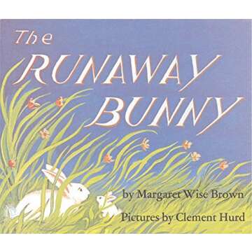 The Runaway Bunny by Margaret Wise Brown (2005-01-18)